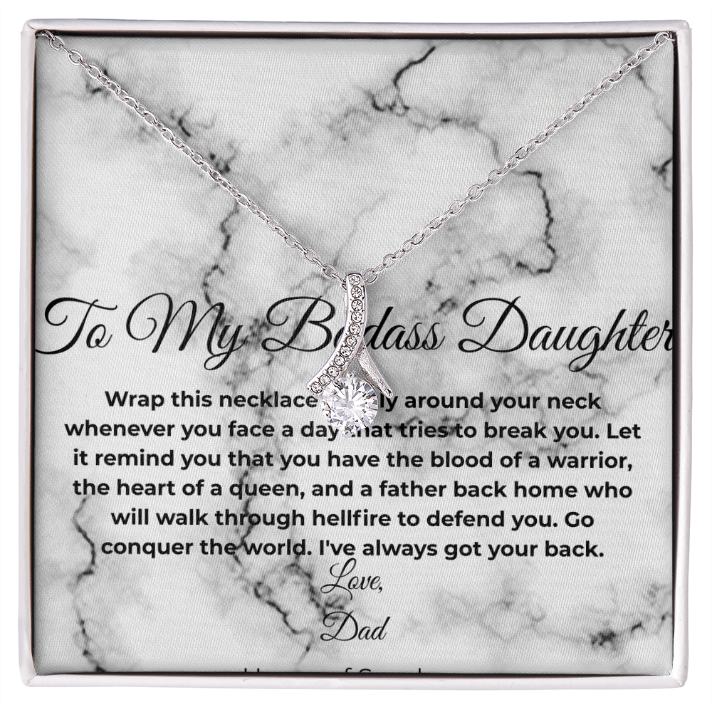 To my Badass Daughter