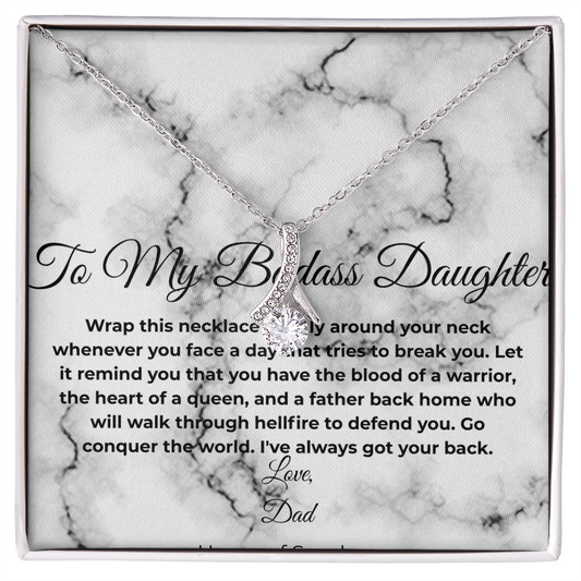 To my Badass Daughter